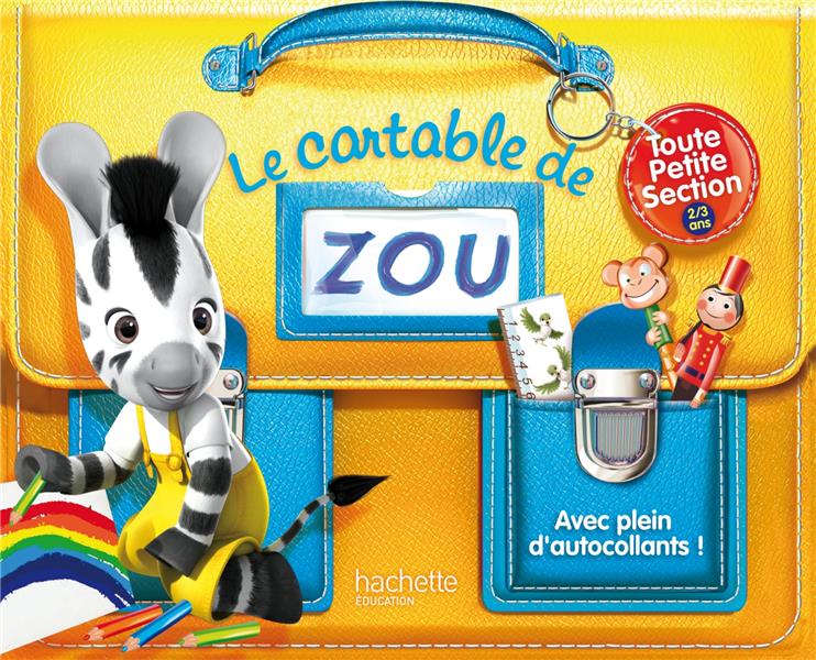 REVISE AVEC ZOU : le cartable de Zou ; toute petite section