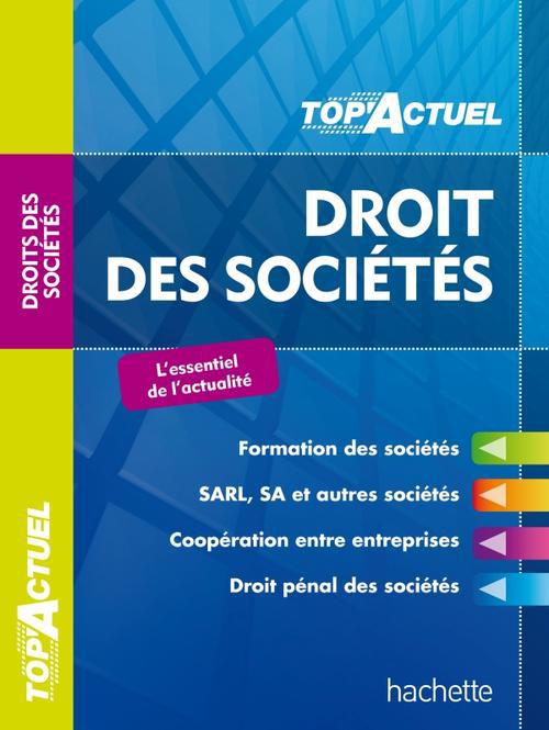 Top'actuel : droit des sociétés (édition 2013/2014)