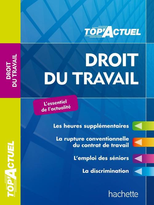 Top'actuel : droit du travail (édition 2013/2014)