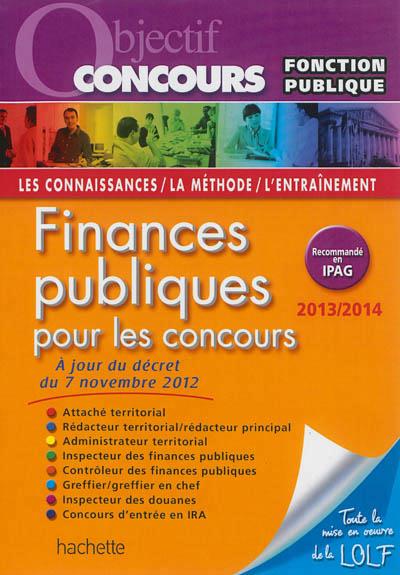 Objectif concours : finances publiques ; catégories A et B (édition 2013/2014)
