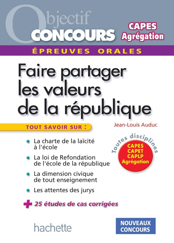 Objectif concours : faire partager les valeurs de la République