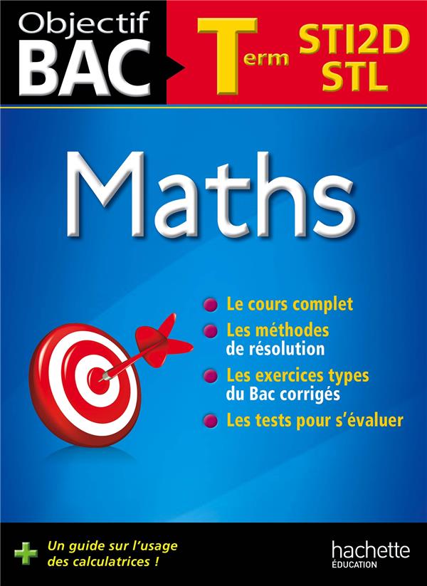 Objectif bac : mathématiques ; terminales STI2D/STL