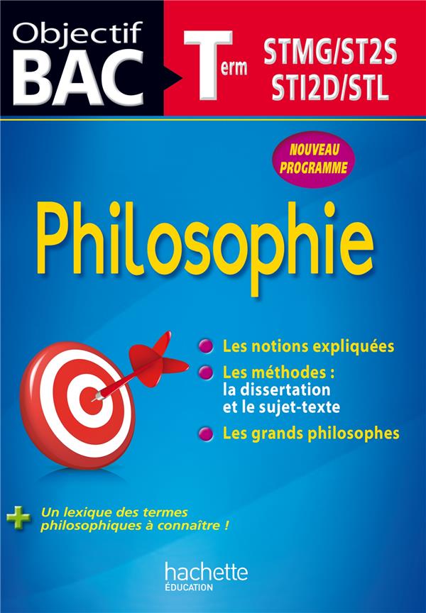 Objectif bac : philosophie ; terminales technologiques