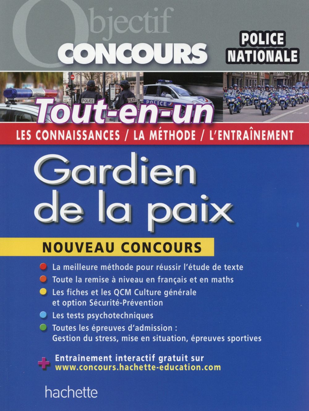 Objectif concours : gardien de la paix ; tout-en-un