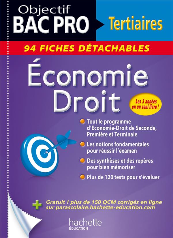Objectif Bac Pro : économie-droit ; Bac pro ; fiches détachables
