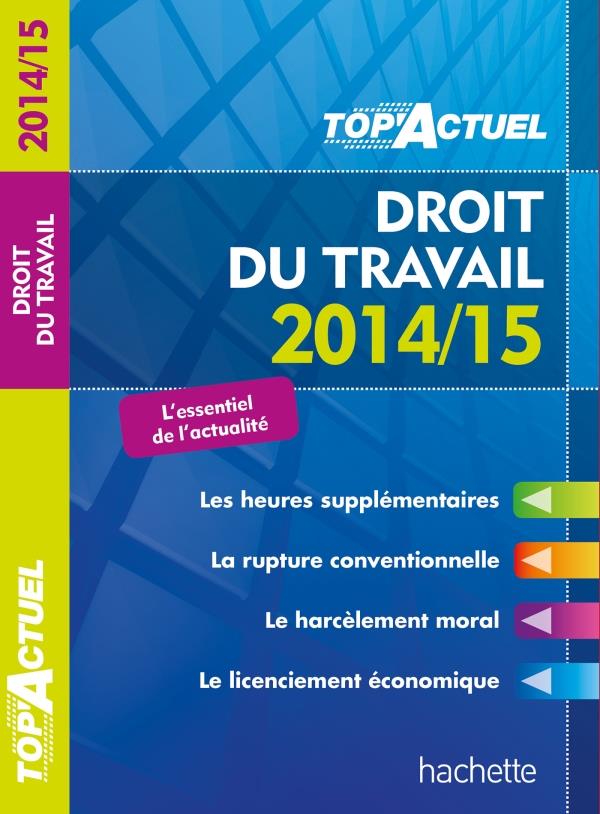 Top'actuel : droit du travail (édition 2014/2015)