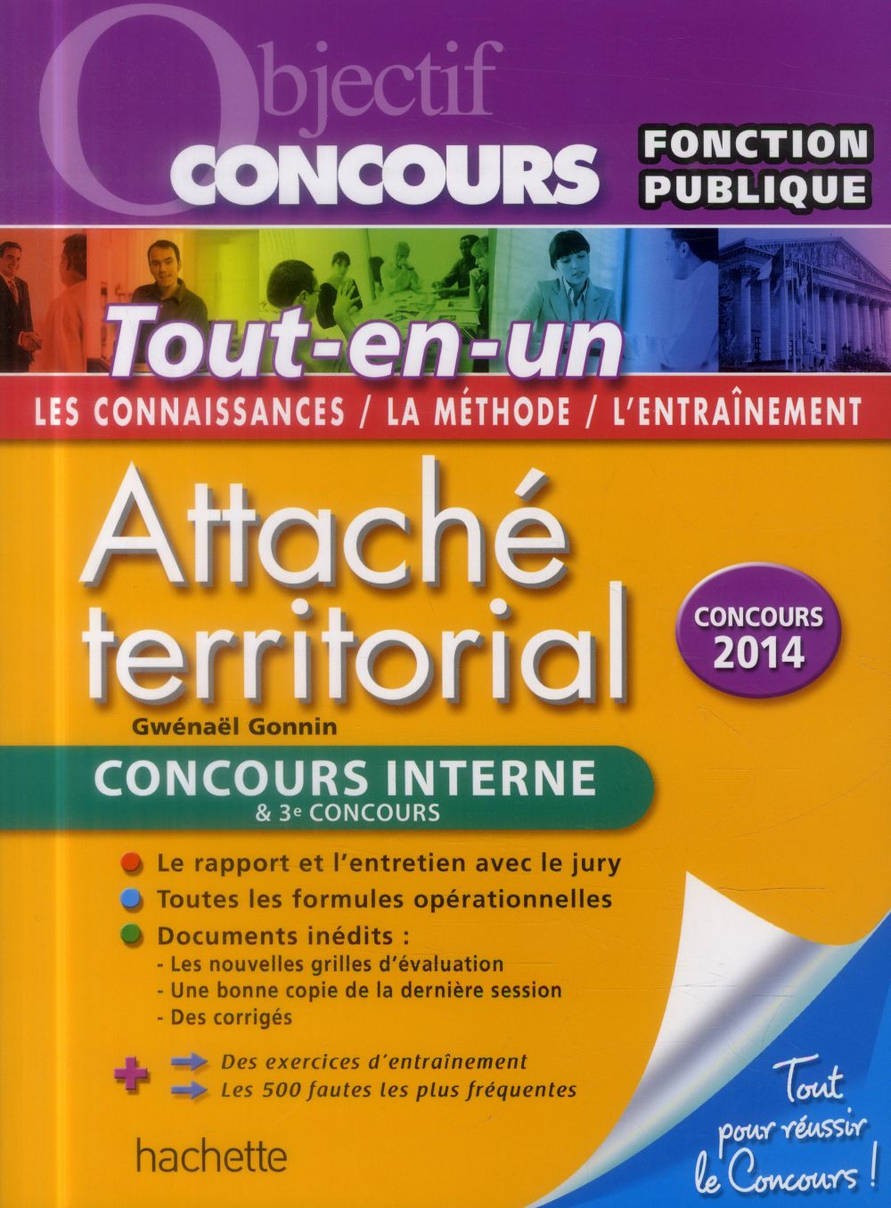 Objectif concours : attaché territorial ; tout-en-un ; concours interne et troisième concours
