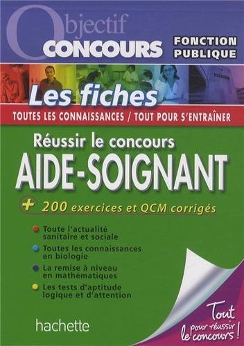 Objectif concours : réussir le concours aide-soignant