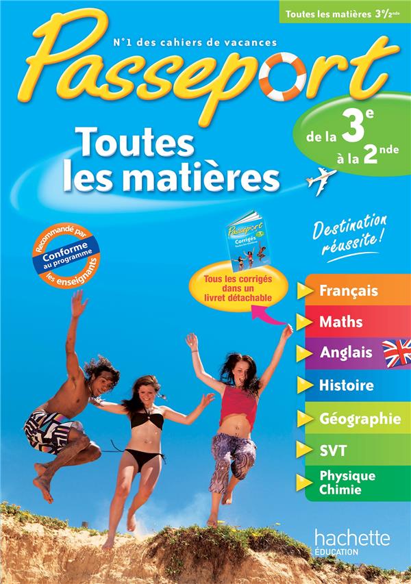 Passeport : toutes les matières ; de la 3ème à la 2nde