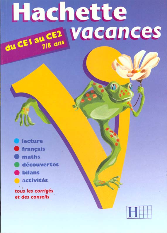 HACHETTE VACANCES : du CE1 au CE2