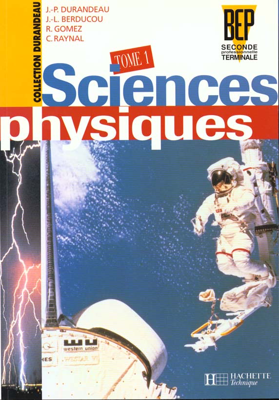 Sciences physiques 2e-terminale pro t.1 ; eleve