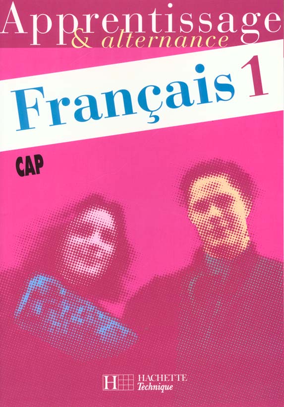 Francais cap t.1 ; cahier de l'eleve