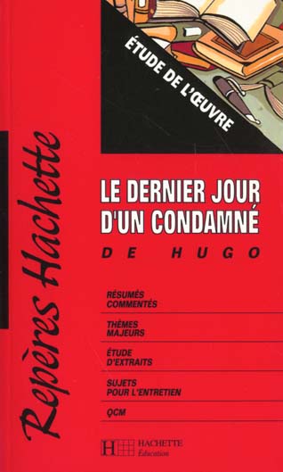 Repères Tome 38 : le dernier jour d'un condamné
