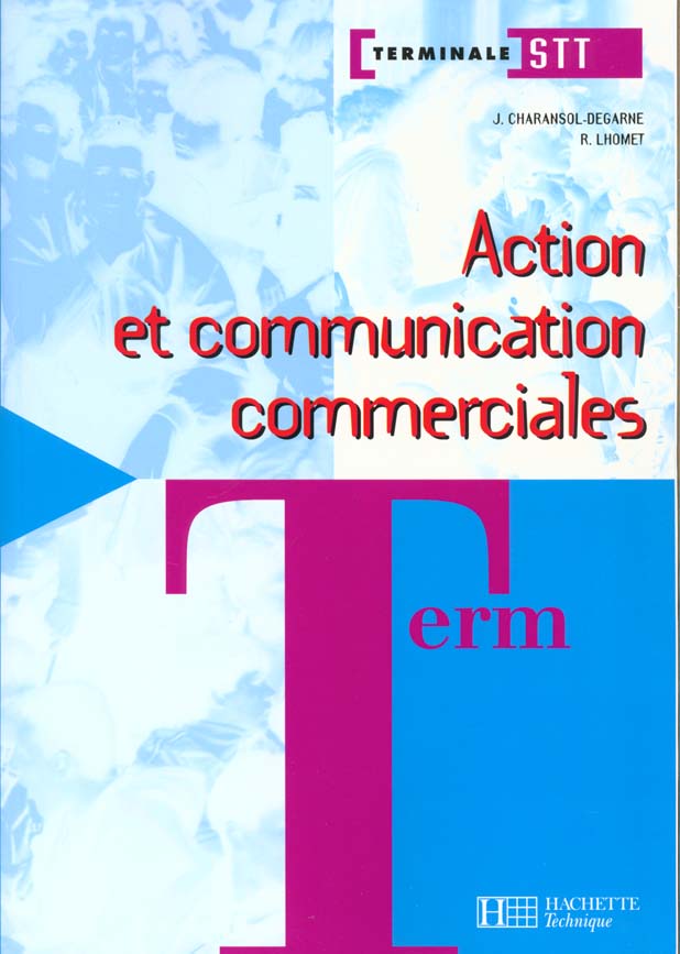 Action et communication commerciales terminale stt ; elev