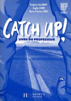Catch up bep 2e professionnelle ; livre du professeur