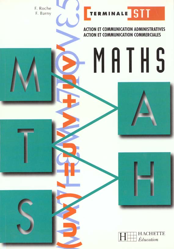 Maths terminale stt aca acc ; eleve