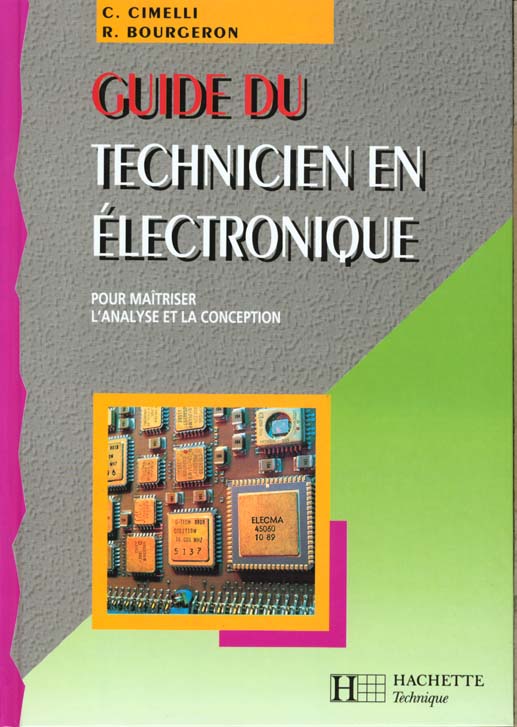 Guide du technicien en electronique ; eleve