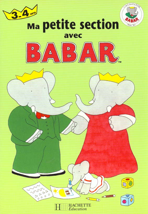 Ma petite section avec Babar ; 3/4 ans