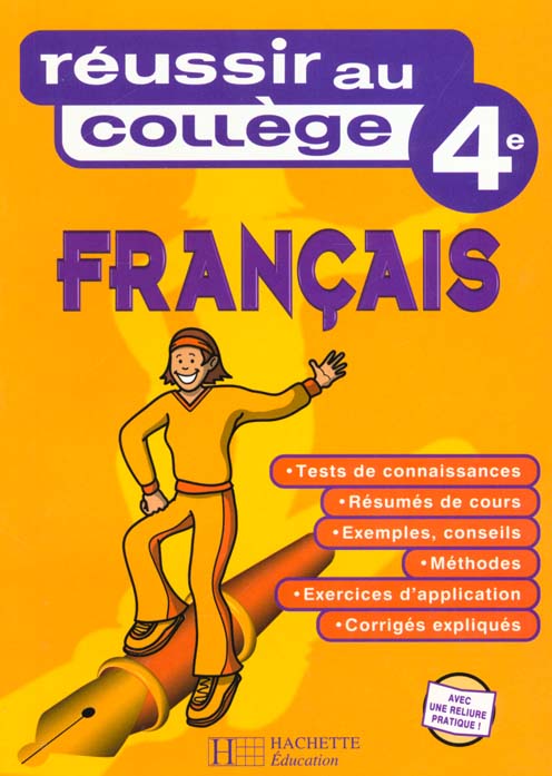 Reussir au college en francais 4e