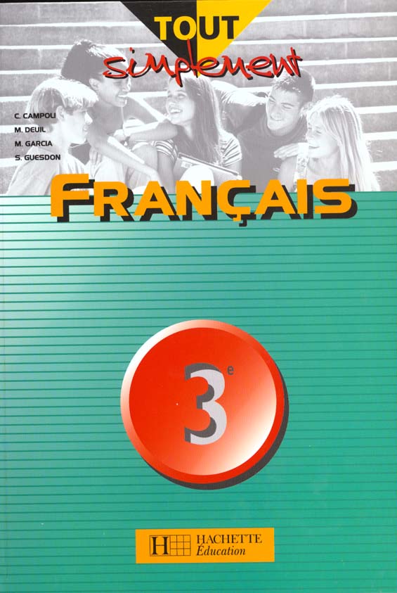 Francais 3e technologique - livre eleve - ed.2000