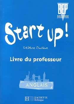 Start up bep 2e pro ; professeur