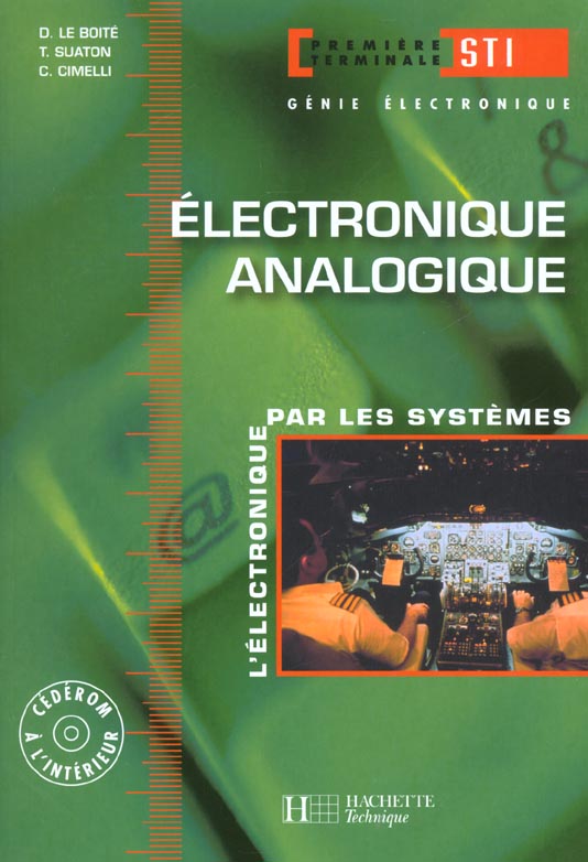 Electronique analogique 1re et term. sti - livre l'eleve - ed. 2002