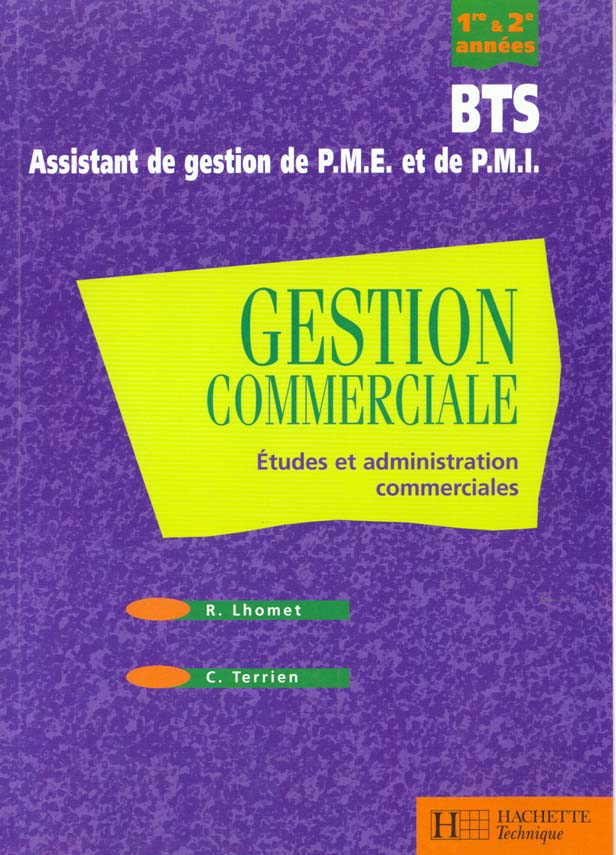 Gestion commerciale pme pmi bts 1ere et 2eme annees ; eleve