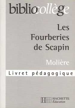 Bibliocollege - les fourberies de scapin - livret pedagogique