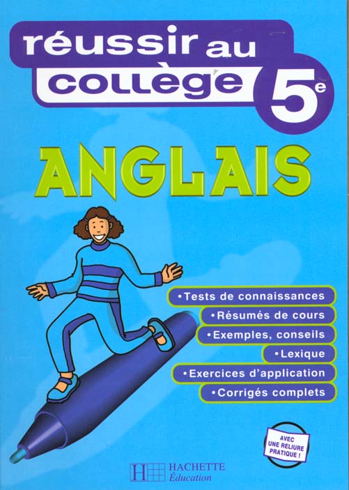 Reussir au college anglais 5e