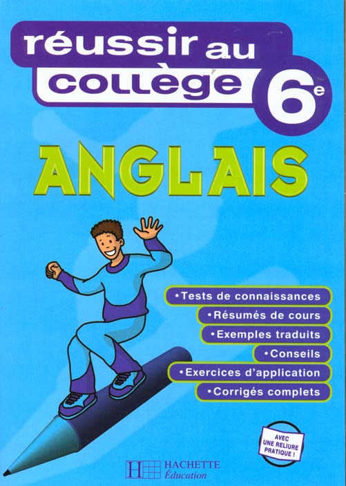 Reussir au college anglais 6e