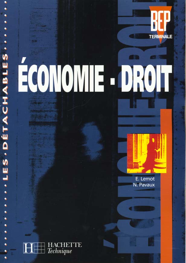 Economie droit terminale bep ; eleve