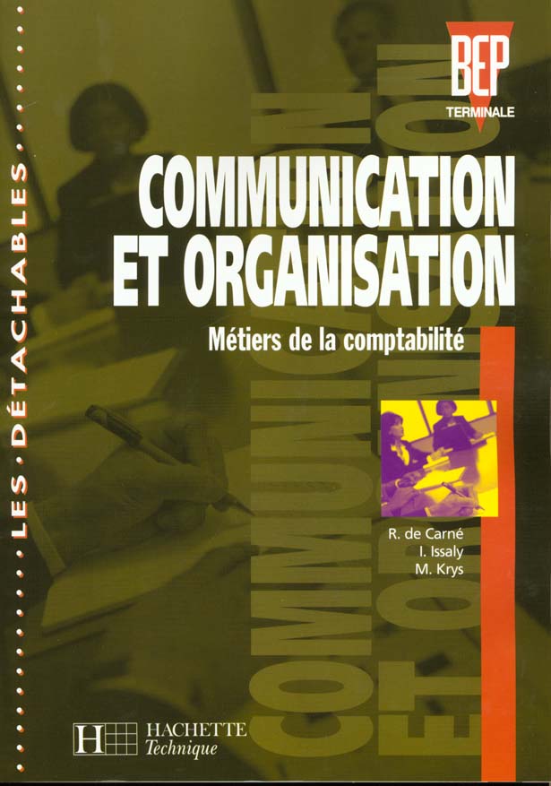 Les detachables ; communication et organisation bep terminale compta ; eleve