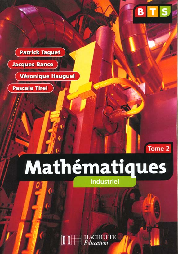 Mathematiques bts industriel t.2 ; eleve