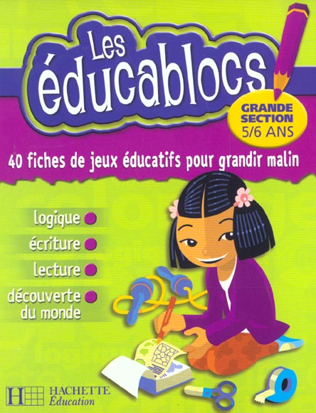 Les educablocs ; grande section de maternelle