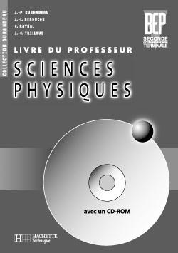 Sciences physiques 2de et term. bep - livre professeur - ed.2002
