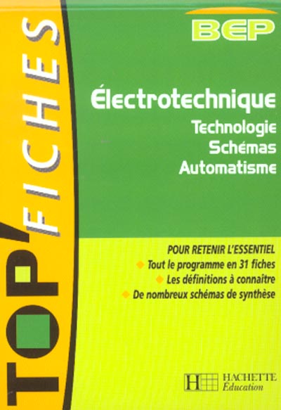 Genie electrotechnique t.1 ; technologie ; schema ; automatisme bep