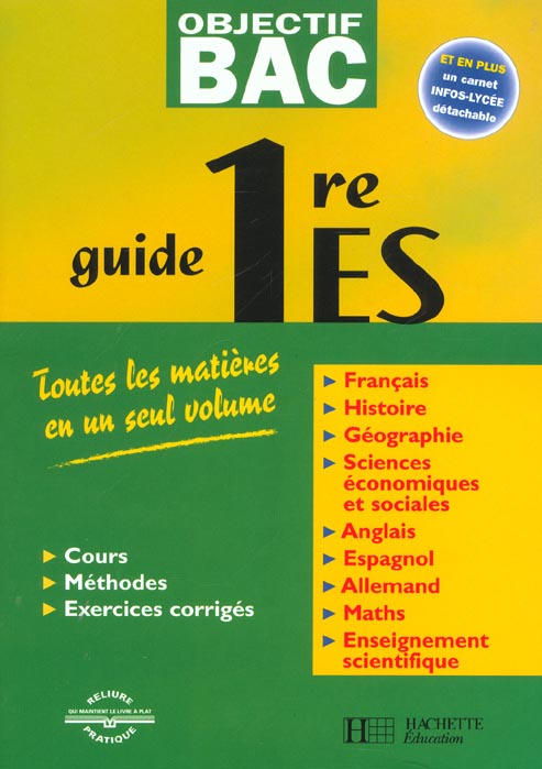 Objectif bac : guide ; 1ère ES