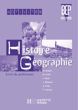 Activités histoire-géographie ; 2nde professionnelle ; BEP ; livre du professeur