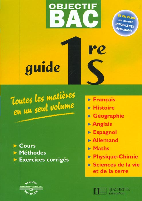 Objectif bac : guide ; 1ère S