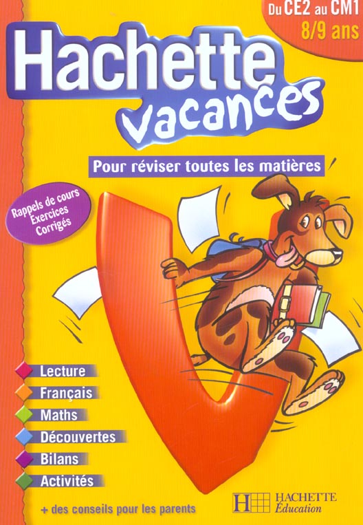 HACHETTE VACANCES : du CE2 au CM1