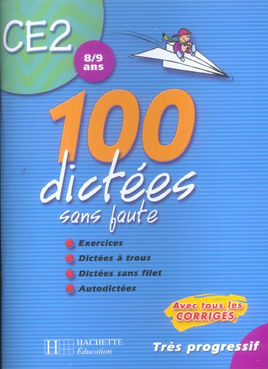 100 dictees sans faute ce2