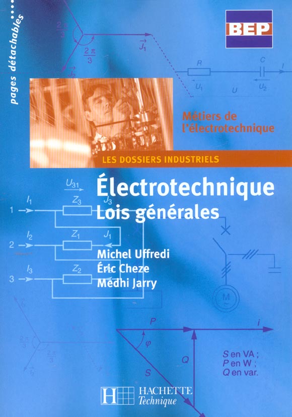 électronique ; lois générales ; BEP ; métiers de l'électronique