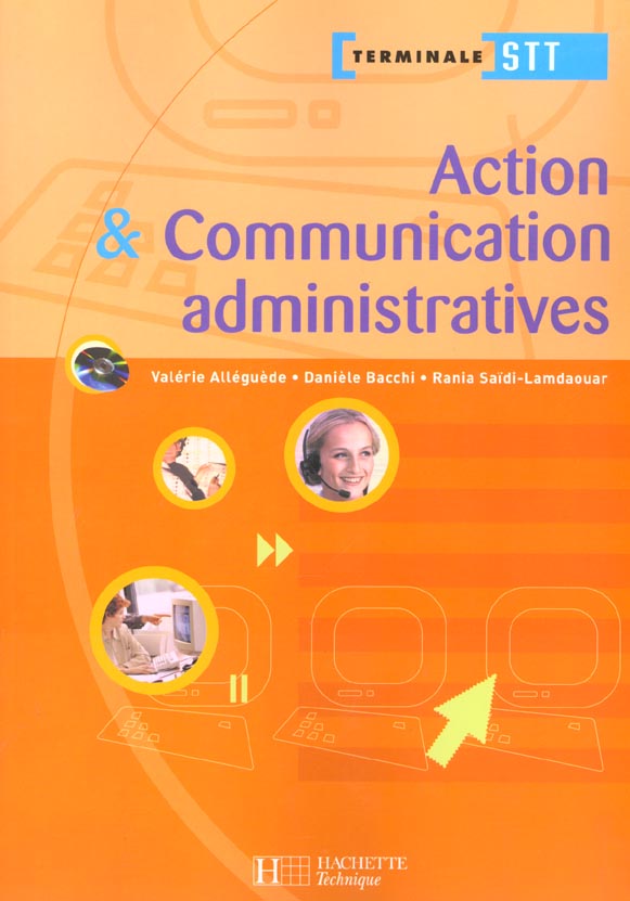 Action et communication administrative ; terminale stt ; livre de l'eleve
