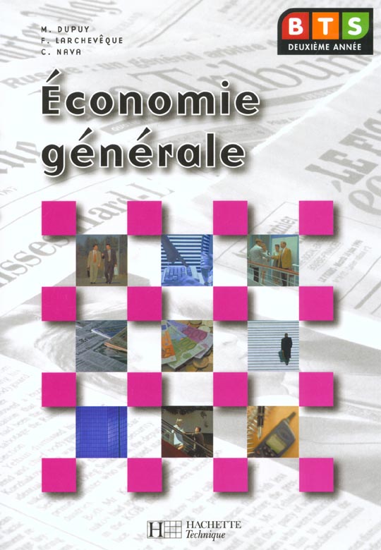 Economie generale ; 2e annee bts