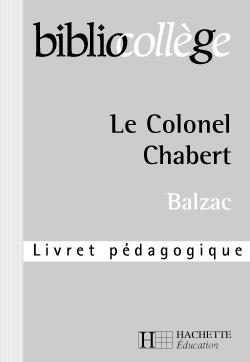Bibliocollege - le colonel chabert - livret pedagogique