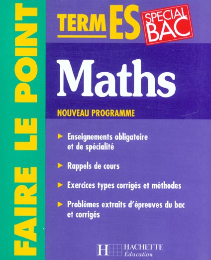 Faire le point ; mathematiques ; terminale es ; edition 2002