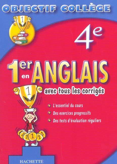 OBJECTIF COLLEGE : 1er en anglais