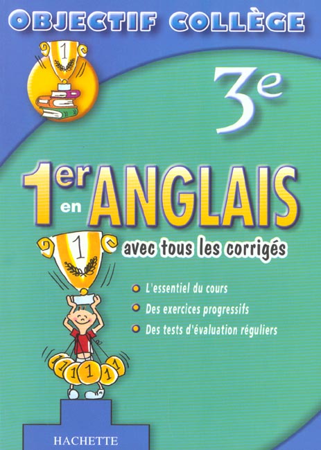 OBJECTIF COLLEGE : 1er en anglais