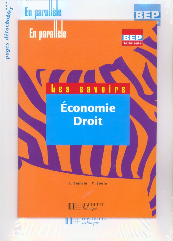 Economie droit ; terminale bep