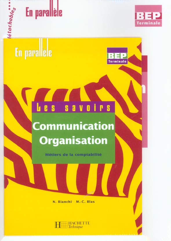 Communication organisation terminale bep comptabilite- livre eleve, ed. 2003